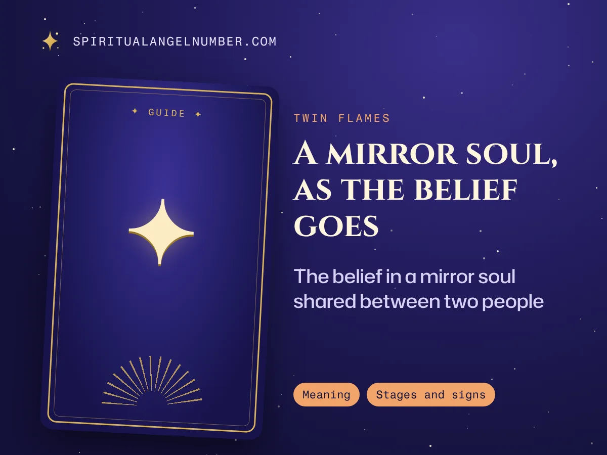 A mirror soul, as the belief goes
